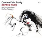 CARSTEN DAHL Painting Music album cover