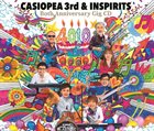CASIOPEA CASIOPEA 3rd & INSPIRITS : Both Anniversary Gig CD album cover