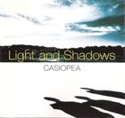 CASIOPEA Light And Shadows album cover