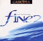 CASIOPEA Live Anthology Fine 2 album cover