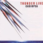 CASIOPEA Thunder Live album cover