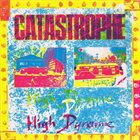 CATASTROPHE High Dynamic album cover