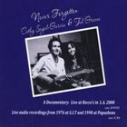 CATHY SEGAL-GARCIA Cathy Segal-Garcia & Ted Greene : Never Forgotten album cover