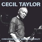 CECIL TAYLOR Cecil Taylor conversations with Tony Oxley album cover