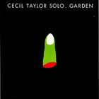 CECIL TAYLOR Garden album cover