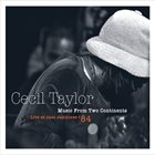 CECIL TAYLOR Music From Two Continents album cover