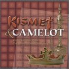 CECILIA COLEMAN Kismet & Camelot album cover