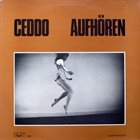 CEDDO Aufhören album cover