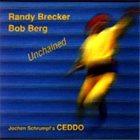 CEDDO Jochen Schrumpf's Ceddo  With Bob Berg & Randy Brecker ‎: Unchained album cover