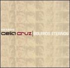 CELIA CRUZ Boleros eternos album cover