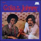 CELIA CRUZ Celia And Johnny album cover