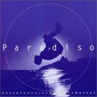 CELSO FONSECA Celso Fonseca / Ronaldo Bastos ‎: Paradiso album cover