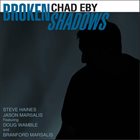 CHAD EBY Broken Shadows album cover