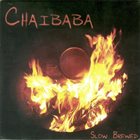 CHAIBABA Slow Brewed album cover