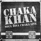 CHAKA KHAN Soul Diva Chaka Live album cover