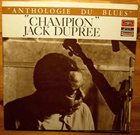 CHAMPION JACK DUPREE Anthologie Du Blues - Vol. 1 (aka Tricks aka  I Had A Dream) album cover