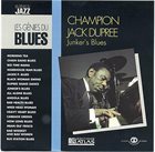 CHAMPION JACK DUPREE Junker's Blues album cover