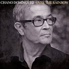 CHANO DOMINGUEZ Over The Rainbow album cover