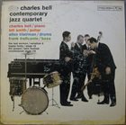 CHARLES BELL The Charles Bell Contemporary Jazz Quartet album cover