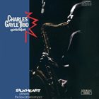 CHARLES GAYLE Charles Gayle Trio : Spirits Before album cover