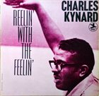 CHARLES KYNARD Reelin' With The Feelin' album cover