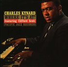 CHARLES KYNARD Where It's At! (Featuring Clifford Scott) album cover
