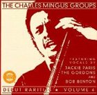 CHARLES MINGUS Debut Rarities, Volume 4 album cover