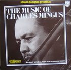 CHARLES MINGUS Lionel Hampton Presents Charles Mingus (aka His Final Work) album cover