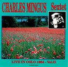 CHARLES MINGUS Live in Oslo 1964 - Vol. 2 album cover