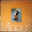 CHARLES MINGUS Mingus album cover