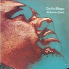 CHARLES MINGUS My Favorite Quintet (aka Town Hall Concert - Charles Mingus & His Quintet featuring Eric Dolphy) album cover