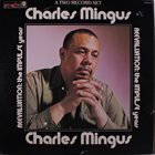 CHARLES MINGUS Reevaluation: the Impulse Years album cover