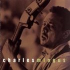 CHARLES MINGUS This Is Jazz, Volume 6 album cover