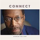 CHARLES TOLLIVER — Connect album cover