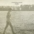 CHARLIE BALLANTINE Providence album cover