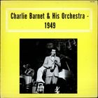CHARLIE BARNET 1949 album cover