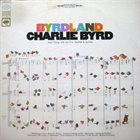 CHARLIE BYRD Byrdland album cover