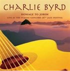 CHARLIE BYRD Homage to Jobim: Live at the Fujitsu-Concord 26th Jazz Festival album cover