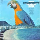 CHARLIE BYRD More Brazilian Byrd album cover