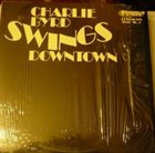 CHARLIE BYRD Swings Downtown (aka Triste) album cover
