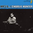 CHARLIE HUNTER MP3's Vol. 1 album cover