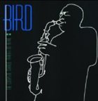 CHARLIE PARKER Bird: The Complete Charlie Parker on Verve album cover