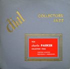 CHARLIE PARKER Collectors Jazz (Thirteen Masters Previously Unreleased) (aka Alternate Masters Vol.1) album cover