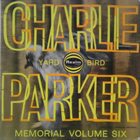 CHARLIE PARKER Charlie Parker Memorial Volume Six album cover