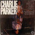 CHARLIE PARKER Summit Meeting At Birdland album cover