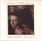 CHARLIE PEACOCK The Secret Of Time album cover