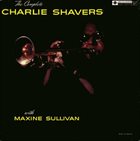 CHARLIE SHAVERS The Complete Charlie Shavers With Maxine Sullivan album cover
