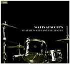 CHARLIE WATTS Charlie Watts And The Tentet : Watts at Scott's album cover