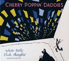 CHERRY POPPIN' DADDIES White Teeth, Black Thoughts album cover