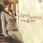 CHERYL BENTYNE Let Me Off Uptown album cover